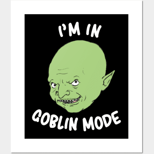 Goblin Mode ver. 2 Posters and Art